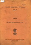 Forest Research in India - 1966-67 : Part II - Reports from Indian States