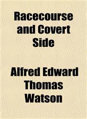 Racecourse and Covert Side,1153114119,9781153114110