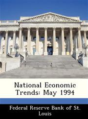 National Economic Trends May 1994,1288469187,9781288469185