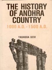 The History of Andhra Country, 1000 A.D.-1500 A.D. 2 Vols.,8121204380,9788121204385