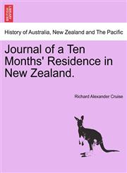 Journal of a Ten Months' Residence in New Zealand.,1241435928,9781241435929