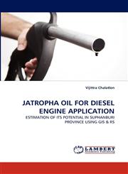 JATROPHA OIL FOR DIESEL ENGINE APPLICATION,3844303340,9783844303346