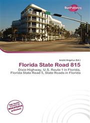 Florida State Road 815,6135924346,9786135924343