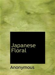 Japanese Floral,1140051717,9781140051718
