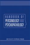 Handbook of Personology and Psychopathology,0471459070,9780471459071