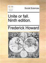 Unite or fall. Ninth edition.,1170897231,9781170897232