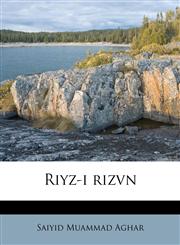 Riyz-i rizvn,1245552015,9781245552011