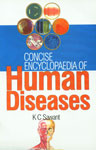 Concise Encyclopaedia of Human Diseases 1st Edition,8178880989,9788178880983
