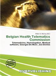 Belgian Health Telematics Commission,6139936829,9786139936823