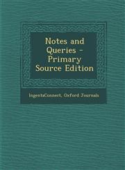 Notes and Queries - Primary Source Edition,1293147044,9781293147047