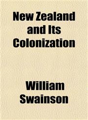 New Zealand and Its Colonization,1150226749,9781150226748