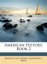 American History, Book 2,1146628404,9781146628402