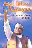 Atal Bihari Vajpayee, Prime Minister of India 1st Edition,817835277X,9788178352770