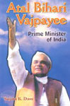 Atal Bihari Vajpayee, Prime Minister of India 1st Edition,817835277X,9788178352770