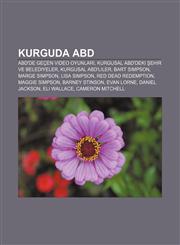 Kurguda ABD ABD'de geçen video oyunları, Kurgusal ABD'deki şehir ve belediyeler, Kurgusal ABD'liler, Bart Simpson, Marge Simpson, Lisa Simpson,1232946648,9781232946649