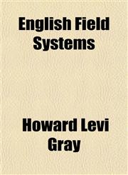 English Field Systems,1154898164,9781154898163
