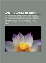 Earthquakes in India 2005 Kashmir earthquake, Khyber Pakhtunkhwa, Jammu and Kashmir, International response to the 2005 Kashmir earthquake,1156445248,9781156445242