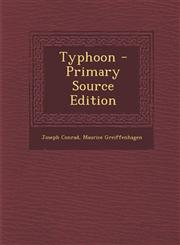 Typhoon - Primary Source Edition,1295293315,9781295293315