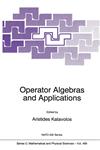 Operator Algebras and Applications,0792346254,9780792346258