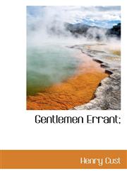 Gentlemen Errant;,1117116077,9781117116075