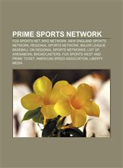 Prime Sports Network Fox Sports Net, MSG Network, New England Sports Network, Regional sports network,1155387686,9781155387680