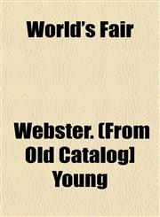 World's Fair,1153219344,9781153219341