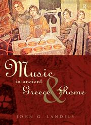 Music in Ancient Greece and Rome 2nd Edition,0415248434,9780415248433