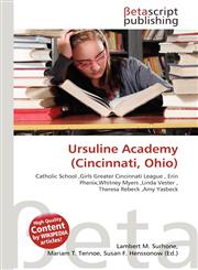 Ursuline Academy (Cincinnati, Ohio),6136352796,9786136352794