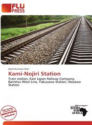 Kami-Nojiri Station,6139704677,9786139704675