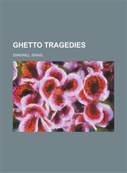 Ghetto Tragedies,1154051617,9781154051612