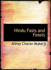 Hindu Fasts and Feasts,1116441306,9781116441307