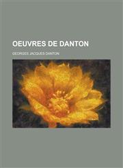 Oeuvres de Danton,1234207907,9781234207908