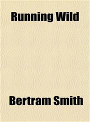 Running Wild,1152813315,9781152813311