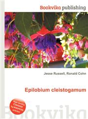 Epilobium Cleistogamum,5512247387,9785512247389