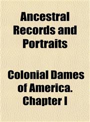 Ancestral Records and Portraits,1151852465,9781151852465
