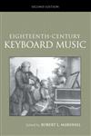 Eighteenth-Century Keyboard Music 2nd Edition,0415966426,9780415966429