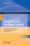 Computing and Intelligent Systems International Conference, ICCIC 2011, held in Wuhan, China, September 17-18, 2011. Proceedings, Part IV,3642240909,9783642240904