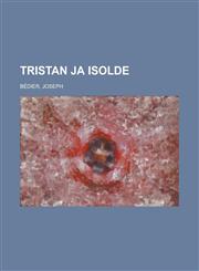 Tristan ja Isolde,1236701836,9781236701831
