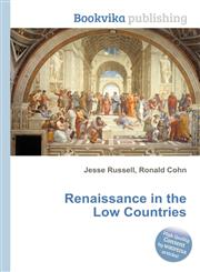 Renaissance in the Low Countries,5511167738,9785511167732
