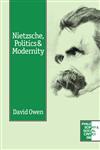 Nietzsche, Politics and Modernity,0803977670,9780803977679