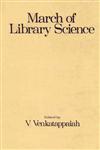 March of Library Science : Kaula Festschrift - Papers Presented in Honor of Prof P.N. Kaula,0706904826,9780706904826