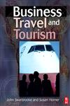 Business Travel and Tourism,0750643927,9780750643924