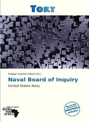 Naval Board of Inquiry,6138759184,9786138759188