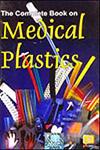 The Complete Book on Medical Plastics 1st Edition,8178330008,9788178330006