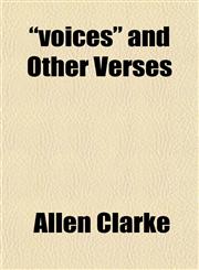 "voices" and Other Verses,115217620X,9781152176201