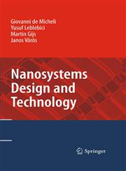 Nanosystems Design and Technology,1441902546,9781441902542