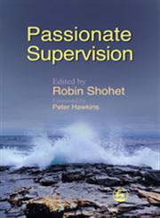 Passionate Supervision,184310556X,9781843105565