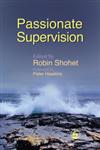 Passionate Supervision,184310556X,9781843105565