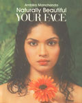 Naturally Beautiful Your Face 4th Impression,8171678866,9788171678860