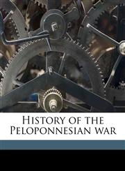 History of the Peloponnesian war Volume 2,1175192295,9781175192295